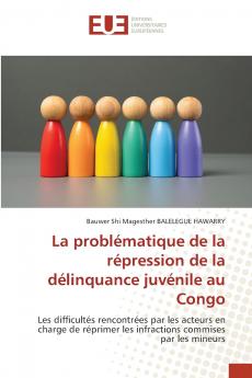La problématique de la répression de la délinquance juvénile au Congo