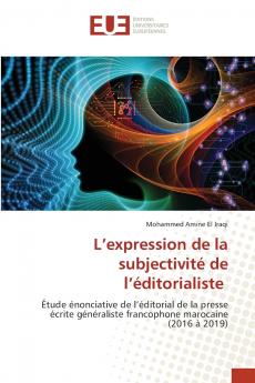 L'expression de la subjectivité de l'éditorialiste