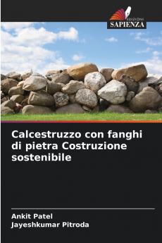 Calcestruzzo con fanghi di pietra Costruzione sostenibile