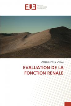 EVALUATION DE LA FONCTION RENALE