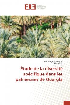 Étude de la diversité spécifique dans les palmeraies de Ouargla