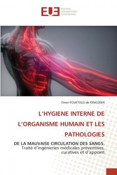 L'HYGIENE INTERNE DE L'ORGANISME HUMAIN ET LES PATHOLOGIES