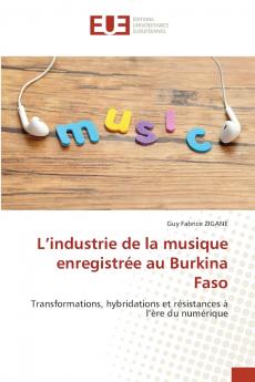 L'industrie de la musique enregistrée au Burkina Faso