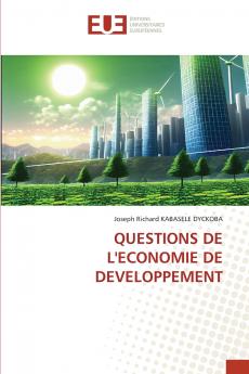 QUESTIONS DE L'ECONOMIE DE DEVELOPPEMENT