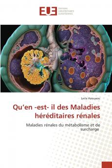 Qu'en -est- il des Maladies héréditaires rénales