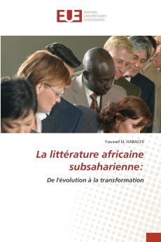 La littérature africaine subsaharienne