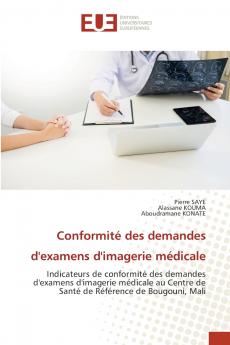 Conformité des demandes d'examens d'imagerie médicale