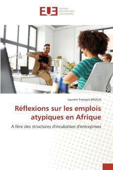 Réflexions sur les emplois atypiques en Afrique