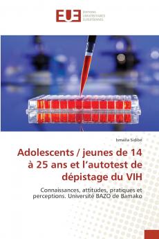 Adolescents / jeunes de 14 à 25 ans et l'autotest de dépistage du VIH