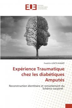 Expérience Traumatique chez les diabétiques Amputés