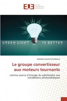Le groupe convertisseur aux moteurs tournants