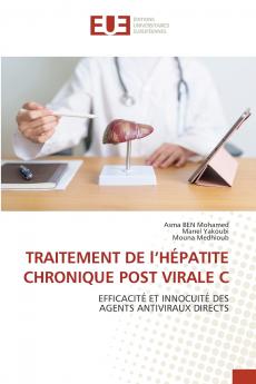 TRAITEMENT DE l'HÉPATITE CHRONIQUE POST VIRALE C