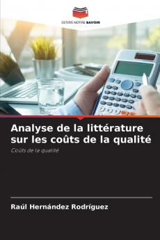 Analyse de la littérature sur les coûts de la qualité