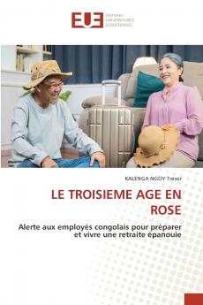 LE TROISIEME AGE EN ROSE