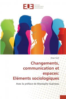 Changements communication et espaces