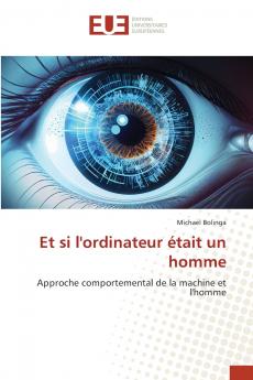 Et si l'ordinateur était un homme