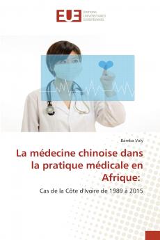 La médecine chinoise dans la pratique médicale en Afrique