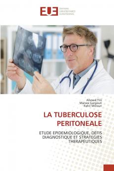 LA TUBERCULOSE PERITONEALE
