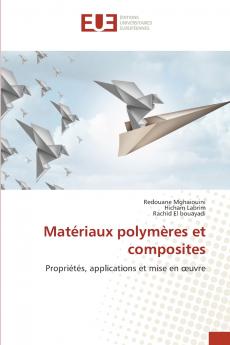 Matériaux polymères et composites