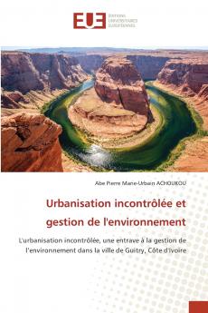Urbanisation incontrôlée et gestion de l'environnement