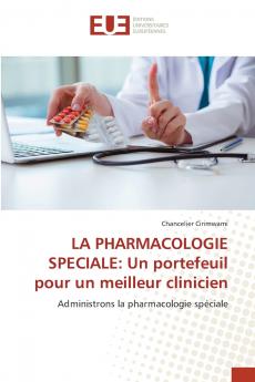 LA PHARMACOLOGIE SPECIALE