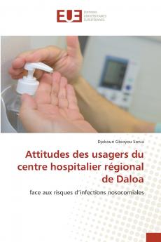 Attitudes des usagers du centre hospitalier régional de Daloa