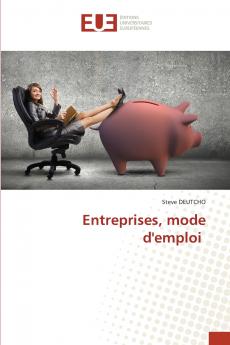 Entreprises mode d'emploi