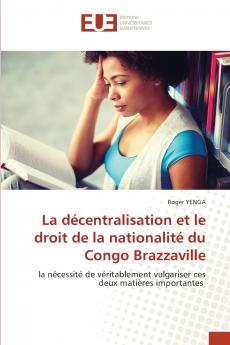 La décentralisation et le droit de la nationalité du Congo Brazzaville