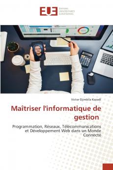 Maîtriser l'informatique de gestion