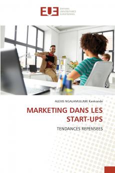 MARKETING DANS LES START-UPS