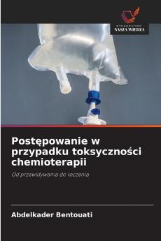 Postępowanie w przypadku toksyczności chemioterapii
