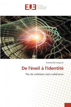 De l'éveil à l'identité