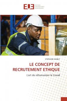 LE CONCEPT DE RECRUTEMENT ETHIQUE