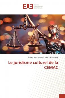 Le juridisme culturel de la CEMAC