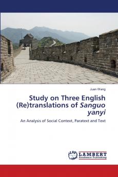 Study on Three English (Re)translations of Sanguo yanyi