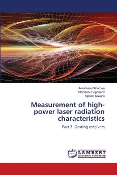 Measurement of high-power laser radiation characteristics