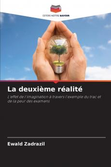 La deuxième réalité