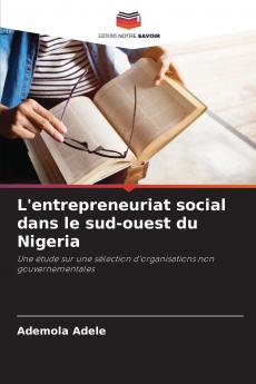 L'entrepreneuriat social dans le sud-ouest du Nigeria