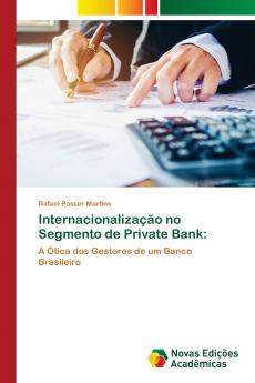 Internacionalização no Segmento de Private Bank