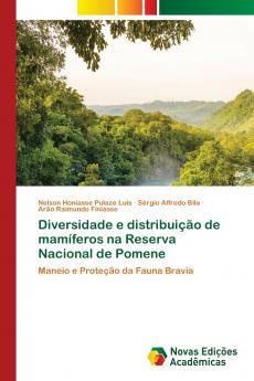 Diversidade e distribuição de mamíferos na Reserva Nacional de Pomene