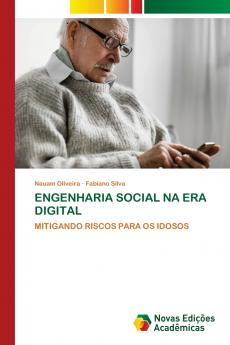 ENGENHARIA SOCIAL NA ERA DIGITAL