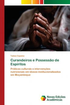 Curandeiros e Possessão de Espíritos