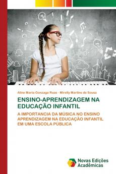 ENSINO-APRENDIZAGEM NA EDUCAÇÃO INFANTIL