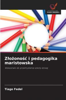 Złożoność i pedagogika maristowska