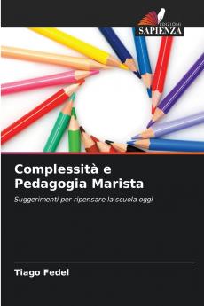 Complessità e Pedagogia Marista