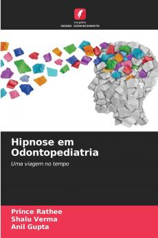 Hipnose em Odontopediatria