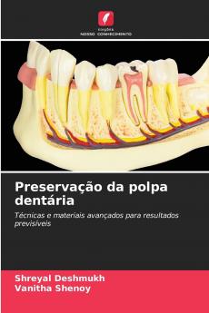Preservação da polpa dentária