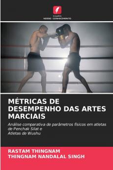 MÉTRICAS DE DESEMPENHO DAS ARTES MARCIAIS
