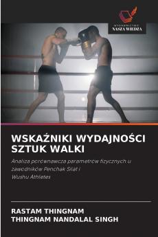 WSKAŹNIKI WYDAJNOŚCI SZTUK WALKI