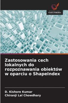 Zastosowania cech lokalnych do rozpoznawania obiektów w oparciu o ShapeIndex